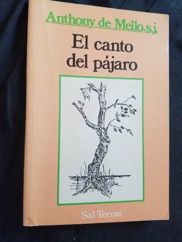 El Canto Del Pajaro Anthony De Mello Editorial Sal Terrae