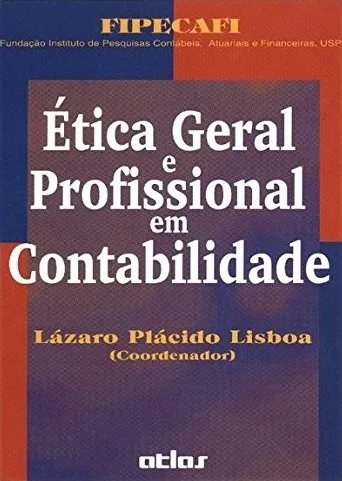 comprar Livro Etica Geral E Profissional Em Contabilidade