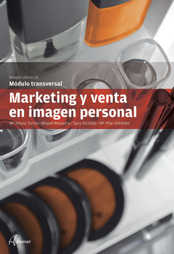 Marketing Y Venta En Imagen. Grado Medio Y Superior  -  Toc