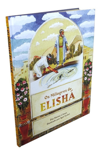 Os Milagres De Elishá, De Sterna Citron., Vol. 1. Editora Maayanot, Capa Mole Em Português, 2021