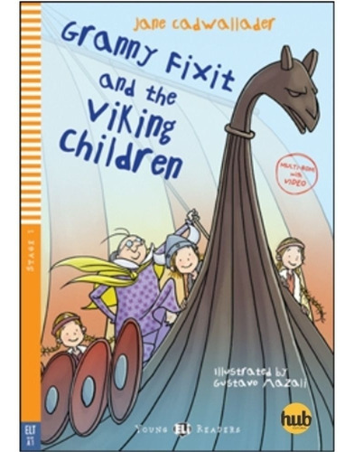 Granny Fixit And The Viking Children - Young Hub Readers Sta