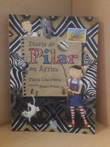 Diario De Pilar En Africa - Lins Y Silva - Nuevo - Devoto 