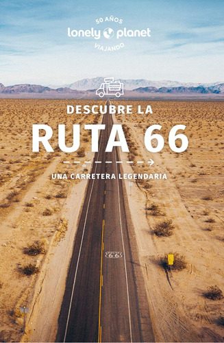 Ruta 66 - 2ª Ed.: , De Vv., Vol. 1. Editorial Editorial Geoplaneta, Tapa Pasta Blanda, Edición 1 En Español, 2024