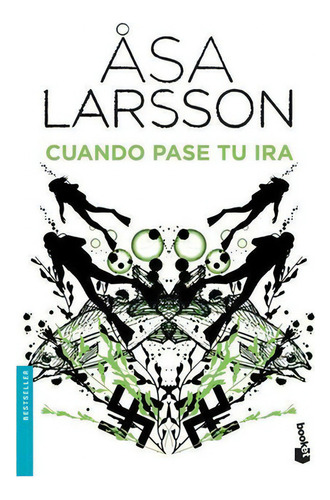 Cuando Pase Tu Ira, De Asa Larsson. Editorial Booket En Español