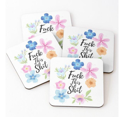 Set Posavasos A La Mierda Esta Mierda Floral Calidad Premium