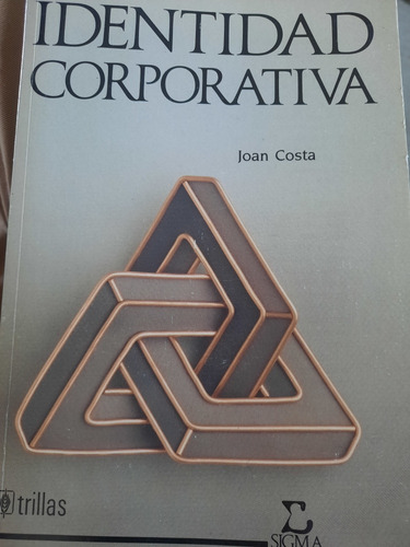 Identidad Corporativa Joan Costa Sigma Diseño Gráfico Public