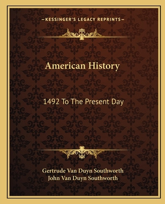 Libro American History: 1492 To The Present Day - Southwo...