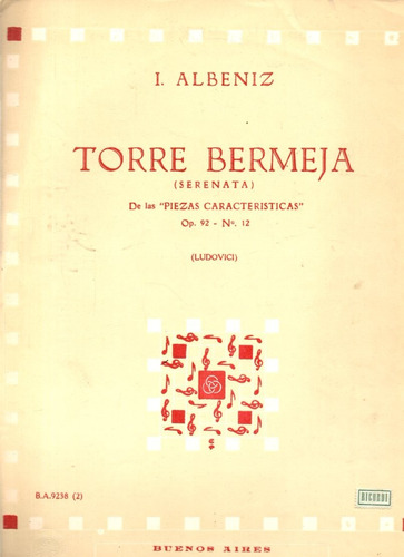 Albeniz Torre Bermeja Op 92 Nro 12 Ricordi Partitura