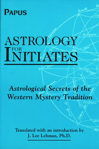 Libro: Astrología Para Iniciados: Secretos Astrológicos De L