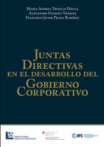 Libro: Juntas Directivas En El Desarrollo Del Gobierno