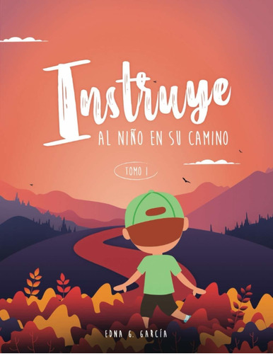 Libro Instruye Al Niño En Su Camino: Instruye Al Niño Lco2