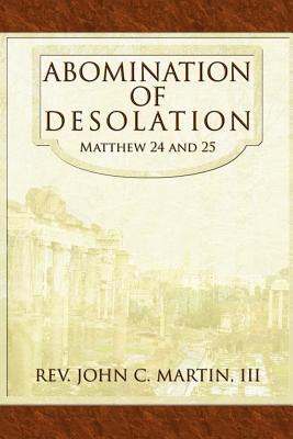 Libro Abomination Of Desolation: Matthew 24 And 25 - Mart...