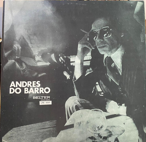 Andrés Do Barro - Andres Do Barro. Vinilo, Lp, Album.