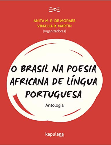 Libro Brasil Na Poesia Africana De Lingua Portuguesa, O - An