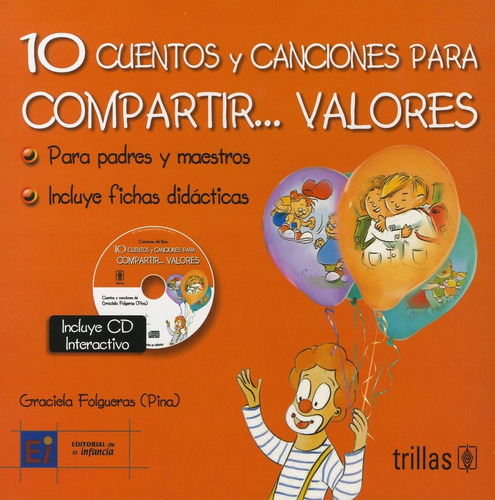 Cuentos Y Canciones Para Compartir Editorial Trillas