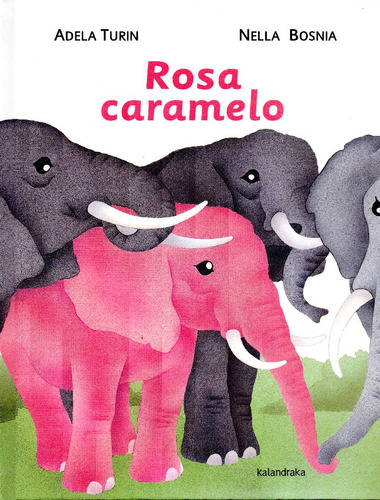 Libro Rosa Caramelo De Adela Turín / Nella Bosnia