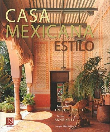 Casa Mexicana Estilo