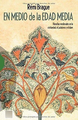 En Medio De La Edad Media, De Brague, Rémi. Editorial Ediciones Encuentro, S.a., Tapa Blanda En Español