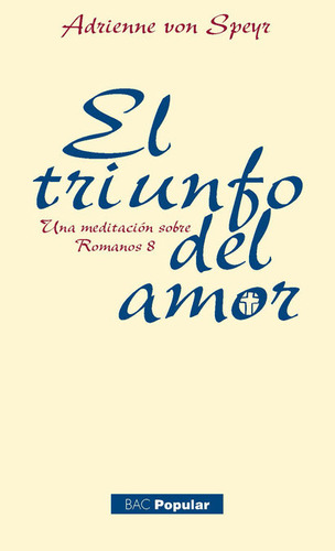 El Triunfo Del Amor (libro Original)