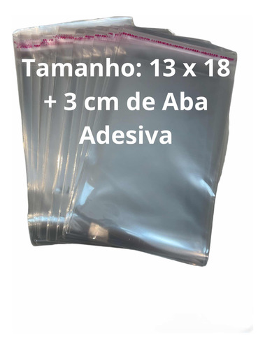 Saquinho Transparente 13x18 + Aba Adesiva C/ 100 Unidades