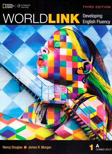 World Link 3rd Edition Book 1: Combo Split A with My World Link Online, de Douglas, Nancy. Editora Cengage Learning Edições Ltda., capa mole em inglês, 2016