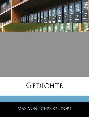 Libro Mar Von Schenkendorf Gedichte - Von Schenkendorf, Max