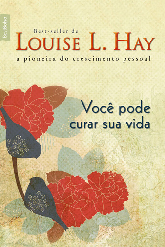 Você pode curar sua vida (edição de bolso), de May, Louise. Editora Best Seller Ltda, capa mole em português, 2018