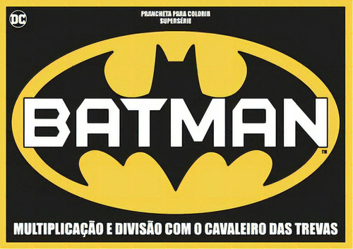 Batman: prancheta para colorir- Supersérie, de EDITORA ONLINE. On Line Editora, capa mole, edição 2 em português, 2018