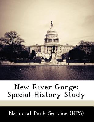 Libro New River Gorge: Special History Study - National P...