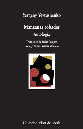 Manzanas Robadas. Yevgeny Yevtushenko. Visor