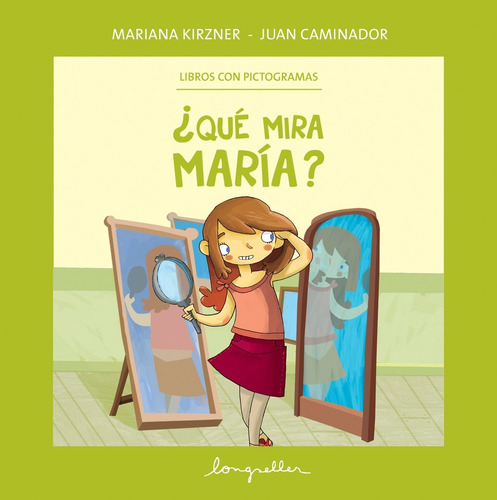 ¿que Mira Maria? - Libros Con Pictogramas- Longseller 