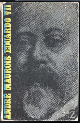 Eduardo Vii Andre Maurois (Usado)