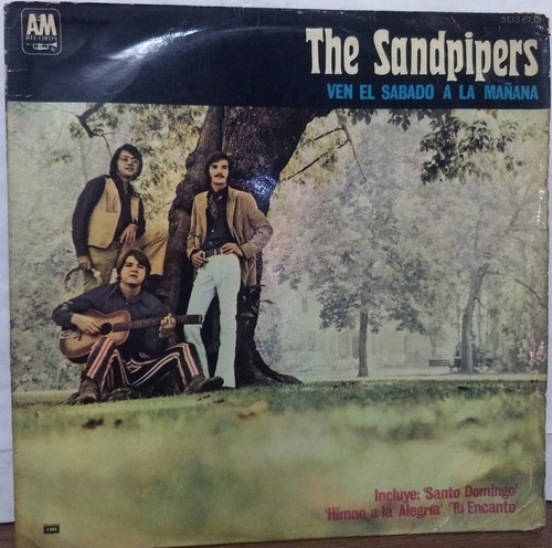 The Sandpipers- Ven El Sabado A La Mañana (lp, Arg, 1970) 