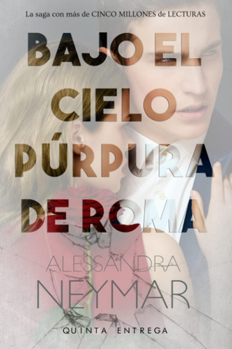 Libro Bajo Cielo Púrpura Roma:mafia, Alessandra Neynar