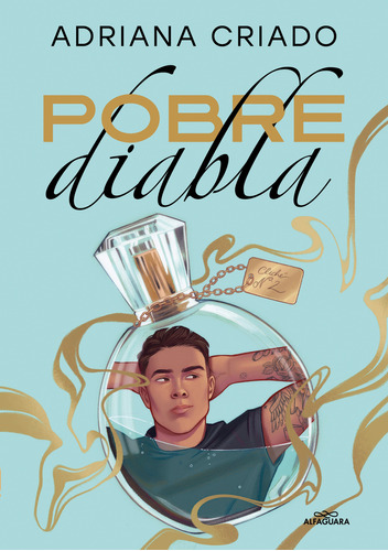 Libro Pobre Diabla Trilogía Cliché 2  De Criado Adriana