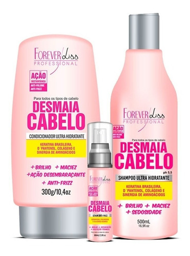 Desmaia Cabelo Forever Liss Shampoo + Condicionador + Sérum