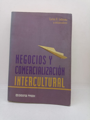 Negocios Y Comercializacion Intercultural - Macchi - Usado 