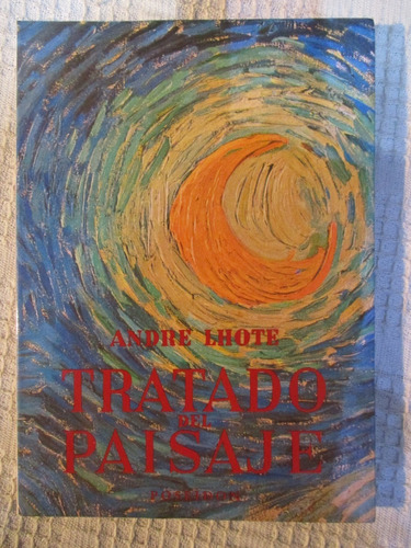 Imagen 1 de 10 de André Lhote - Tratado Del Paisaje - Poseidón