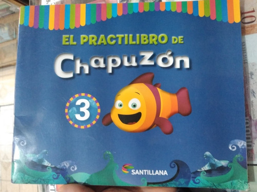 El Practilibro De Chapuzón 3 Santillana 