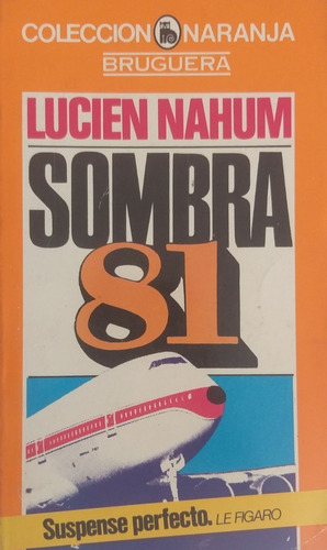 Sombra 81- Lucien Nahum- Bruguera