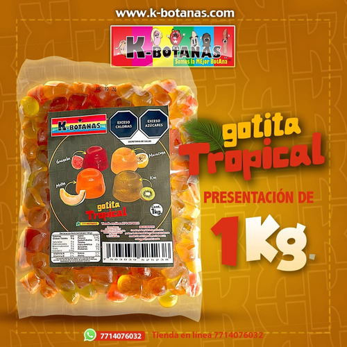 Gomitas Gotita Tropical 1 Kg K-botanas