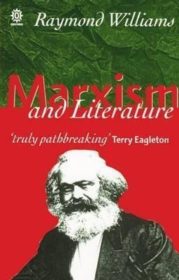 Marxism And Literature - Raymond Williams