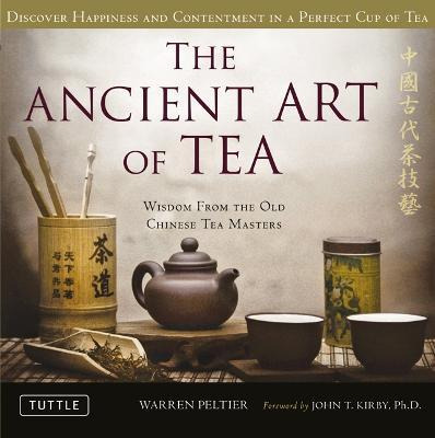 Libro The Ancient Art Of Tea : Wisdom From The Old Chines...