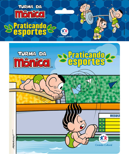 Turma da Mônica - Praticando Esportes, de Cultural, Ciranda. Ciranda Cultural Editora E Distribuidora Ltda., capa mole em português, 2017