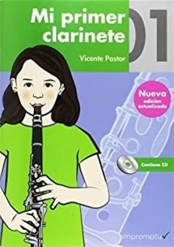 Mi Primer Clarinete 01 - Vicente Pastor Garcia