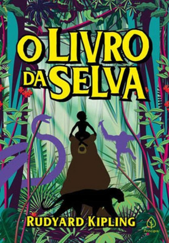 O Livro Da Selva, De Kipling, Rudyard. Editora Principis, Capa Mole Em Português