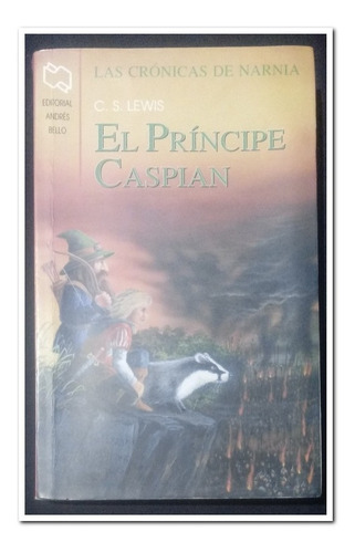 Las Crónicas De Narnia, El Príncipe Caspian, Cuarta Edición