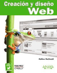 Libro Creacion Y Diseño Web De Matthew Macdonald Ed: 1