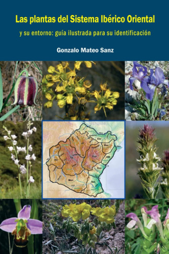 Libro: Las Plantas Silvestres Del Sistema Ibérico Oriental Y