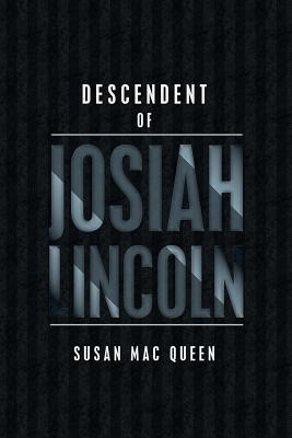 Libro Descendent Of Josiah Lincoln - Mac Queen, Susan